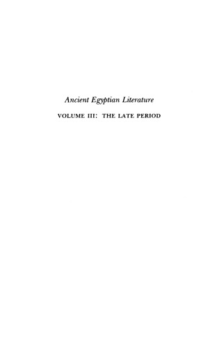 Ancient Egyptian Literature, Volume III: The Late Period