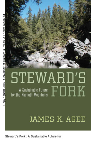 Steward's Fork : A Sustainable Future for the Klamath Mountains
