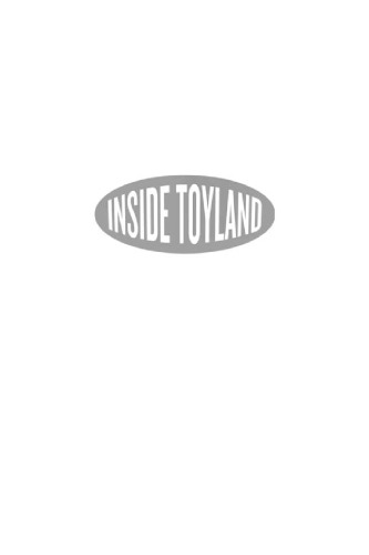 Inside Toyland: Working, Shopping, and Social Inequality