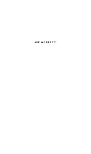 Are We Ready?: Public Health since 9/11