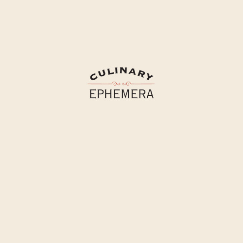 Culinary Ephemera: An Illustrated History