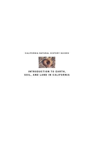 Introduction to Earth, Soil, and Land in California