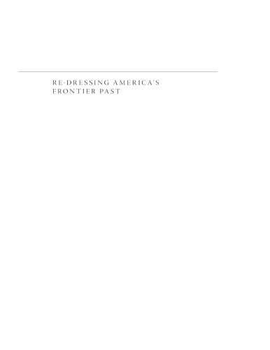 Re-dressing America's frontier past