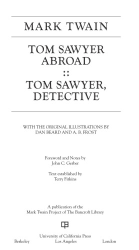 Tom Sawyer Abroad / Tom Sawyer, Detective
