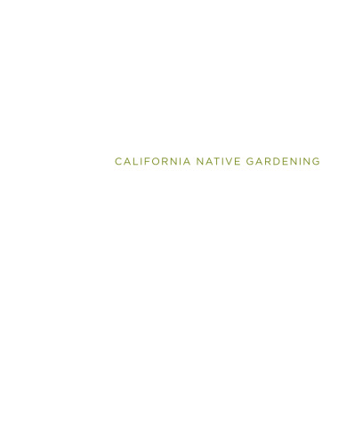 California Native Gardening: A Month-by-Month Guide