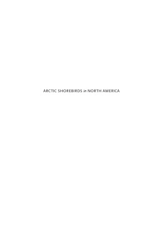 Arctic Shorebirds in North America: A Decade of Monitoring