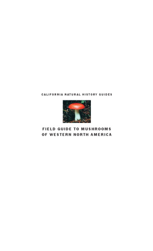 Field Guide to Mushrooms of Western North America