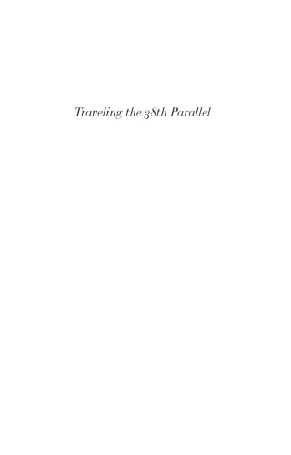 Traveling the 38th Parallel: A Water Line around the World