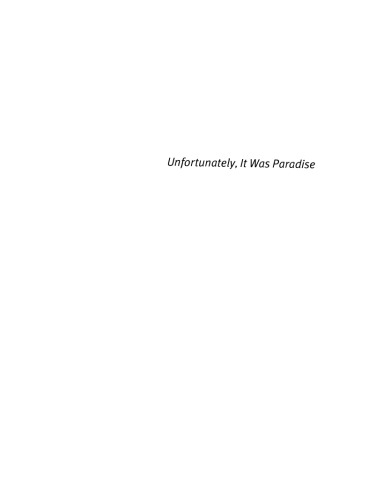 Unfortunately, It Was Paradise: Selected Poems