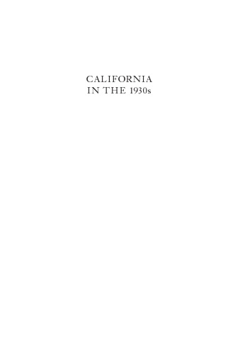 California in the 1930s: The WPA Guide to the Golden State