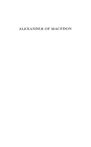 Alexander of Macedon, 356–323 B.C.: A Historical Biography