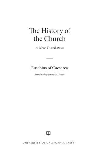The History of the Church: A New Translation