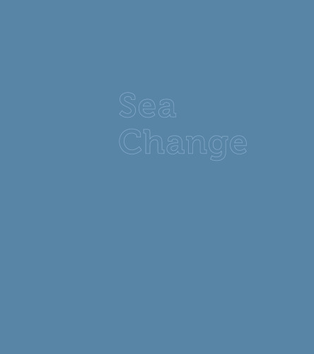 Sea Change: An Atlas of Islands in a Rising Ocean