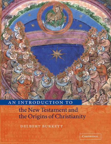 An introduction to the New Testament and the origins of Christianity
