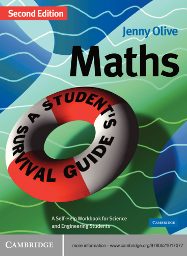 Maths a student's survival guide
