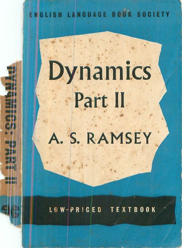 Dynamics, Part II