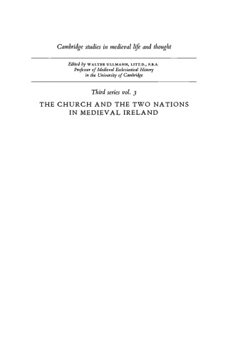 The Church and the Two Nations in Medieval Ireland