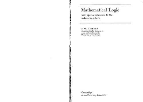 Mathematical logic with special reference to natural numbers