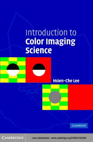 Introduction to Color Imaging Science