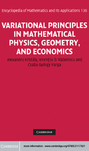 Variational principles in mathematical physics, geometry, and economics : qualitative analysis of nonlinear equations and unilateral problems