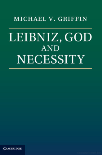 Leibniz, God and Necessity