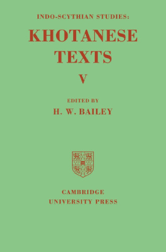 Khotanese Texts, Volume V