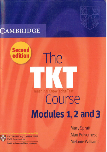 The TKT Course Modules 1, 2 and 3