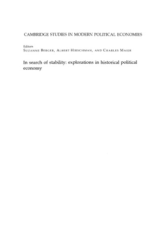 In Search of Stability: Explorations in Historical Political Economy