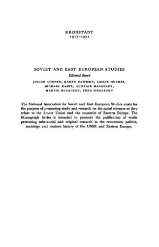 Kronstadt 1917-1921: The Fate of a Soviet Democracy