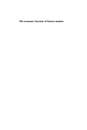 The Economic Function of Futures Markets