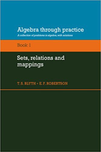 Algebra through practice