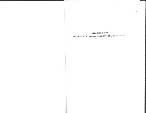 Introduction to the history of medical and veterinary mycology