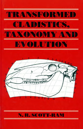 Transformed cladistics, taxonomy, and evolution