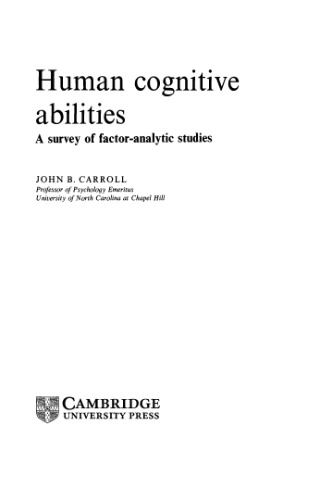 Human Cognitive Abilities: A Survey of Factor-Analytic Studies
