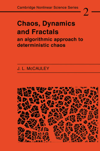 Chaos, dynamics, and fractals : an algorithmic approach to deterministic chaos