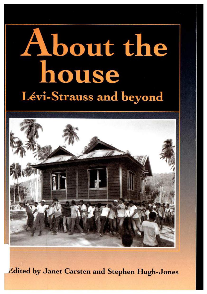 About the house : Lévi-Strauss and beyond