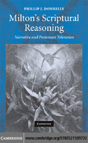 Milton's Scriptural Reasoning: Narrative and Protestant Toleration
