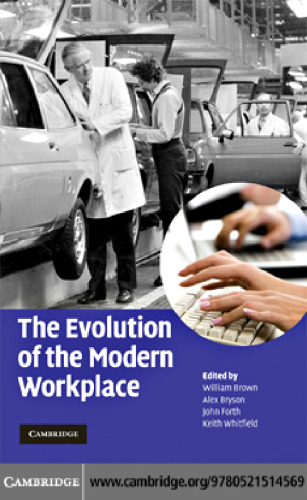 The evolution of the modern workplace