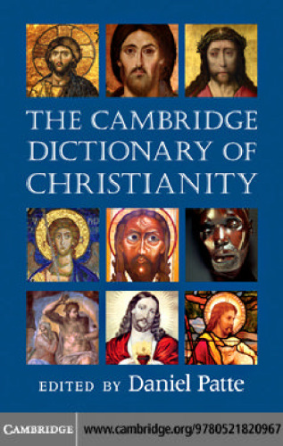 The Cambridge dictionary of Christianity