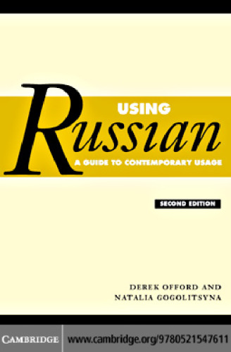 Using Russian: a guide to contemporary usage