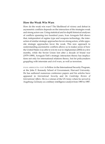 How the Weak Win Wars: A Theory of Asymmetric Conflict