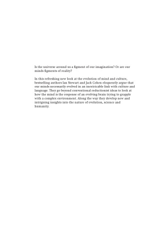 Figments of reality: the evolution of the curious mind