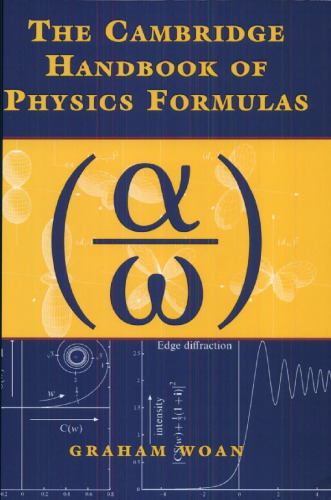 The Cambridge Handbook of Physics Formulas