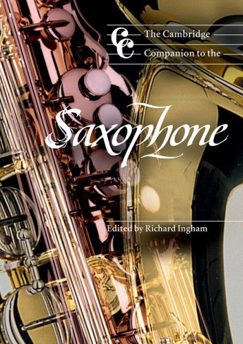 The Cambridge companion to the saxophone