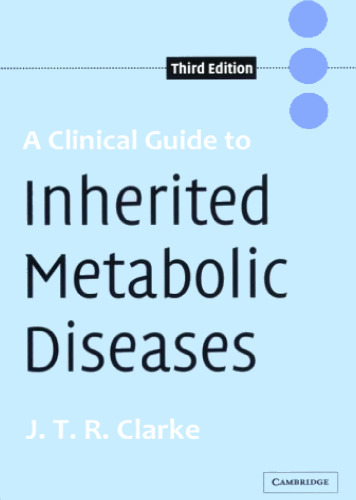 A Clinical Guide to Inherited Metabolic Diseases