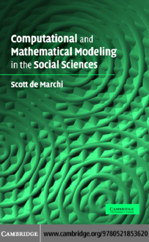 Computational and Mathematical Modeling in the Social Sciences