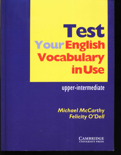 Test your English Vocabulary in Use Upper-Intermediate