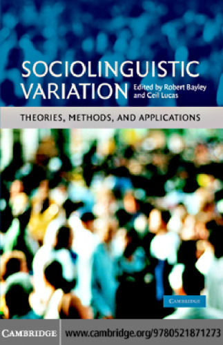 Sociolinguistic Variation: Theories, Methods, and Applications