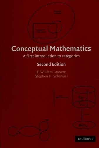 Conceptual Mathematics: A First Introduction to Categories