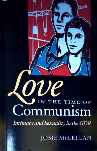 Love in the Time of Communism